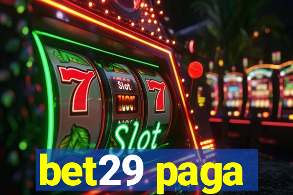 bet29 paga
